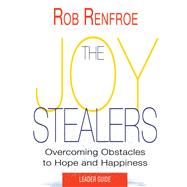 The Joy Stealers by Renfroe, Rob, 9781501858017