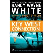 Key West Connection by White, Randy Wayne, 9780451218018