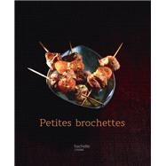 Petites brochettes - 18 by Vincent Chae Rin, 9782012378018
