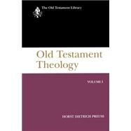 Old Testament Theology by Preuss, Horst Dietrich, 9780664228019