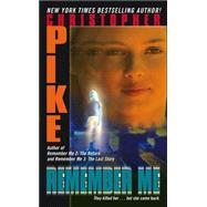Remember Me #1 (reissue) by Christopher Pike, 9780743428019