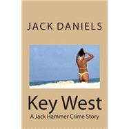 Key West by Daniels, Jack, 9781508558019