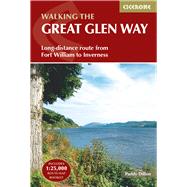 Walking the Great Glen Way Long-Distance Route from Fort William to Inverness by Paddy, Dillon, 9781852848019