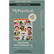 NEW MyLab Psychology with eText -- Standalone Access Card -- for Understanding Human Development by Dunn, Wendy L.; Craig, Grace J., 9780205988020