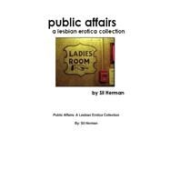 Public Affairs by Herman, Sil, 9781508758020