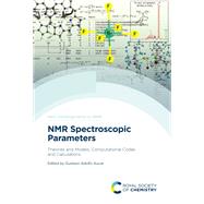 NMR Spectroscopic Parameters by Gustavo Adolfo Aucar, 9781837678020