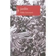 Jardn / Garden by Simonetti, Pablo, 9789563478020