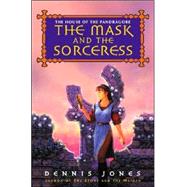 The Mask and the Sorceress by Jones, Dennis, 9780380978021