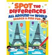 Spot the Differences All Around the World by Espinosa, Genie, 9780486838021