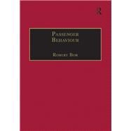Passenger Behaviour by Bor,Robert;Bor,Robert, 9781138248021