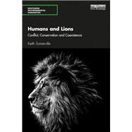 Humans and Lions by Somerville, Keith, 9781138558021