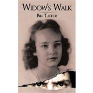 Widow's Walk by Tucker, Bill, 9781449038021