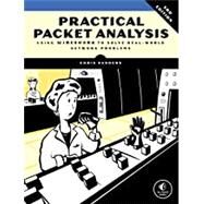 Practical Packet Analysis, 3rd Edition Using Wireshark to Solve Real-World Network Problems by Sanders, Chris, 9781593278021