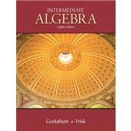 Intermediate Algebra by Gustafson,R. David, 9780495118022