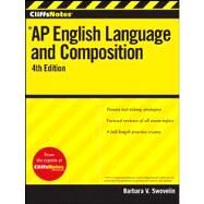 CliffsNotes AP English Language and Composition by Swovelin, Barbara V., 9781118128022