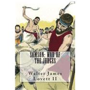 Samson by Lovett, Walter James, II; Metcalf, James David, 9781500888022