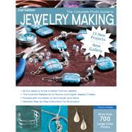 The Complete Photo Guide to Jewelry Making, 2nd Edition 15 New Projects, New Gallery - More than 700 Large Color Photos by Powley, Tammy, 9781589238022