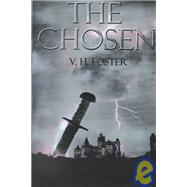 The Chosen by Foster, V. H., 9781930928022