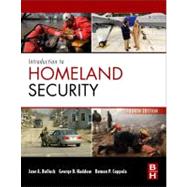 Introduction to Homeland Security : Principles of All-Hazards Risk Management by Bullock; Haddow; Coppola, 9780124158023