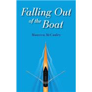 Falling Out of the Boat by McCauley, Maureen, 9781098328023