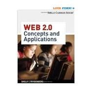 Web 2.0 Concepts and Applications by Shelly, Gary; Frydenberg, Mark, 9781439048023