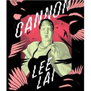 Cannon by Lee Lai, 9781770468023
