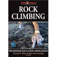 Rock Climbing by Wilderness Education Asso, 9780736068024