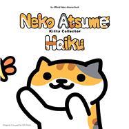 Neko Atsume Kitty Collector Haiku: Seasons of the Kitty by Unknown, 9781421598024