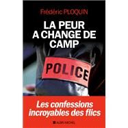 La Peur a chang de camp by Frdric Ploquin, 9782226398024