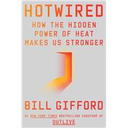 Hotwired by Bill Gifford, 9780063448025