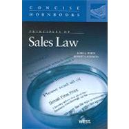 Principles of Sales Law by White, James J.; Summers, Robert S., 9780314908025
