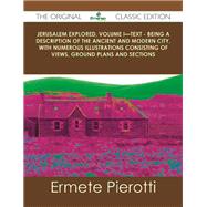 Jerusalem Explored Text by Pierotti, Ermete, 9781486488025