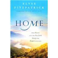 Home by Fitzpatrick, Elyse M.; Tripp, Paul David, 9780764218026