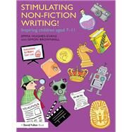 Stimulating Non-fiction Writing! by Hughes-Evans, Emma; Brownhill, Simon, 9781138298026