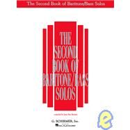 Second Book of Baritone Bass Solos by Unknown, 9780793538027