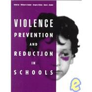 Violence Prevention and Reduction in Schools by Bender, William N., 9780890798027