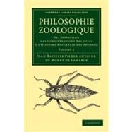 Philosophie Zoologique by De Lamarck, Jean Baptiste Pierre Antoine, 9781108038027