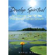 Develop Spiritual by Hart, Navie, 9781502748027