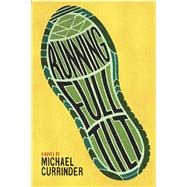 Running Full Tilt by Currinder, Michael, 9781580898027