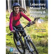 Laboratory Manual for Anatomy & Physiology by Marieb, Elaine N.; Smith, Lori A., 9780135168028