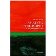 Analytic Philosophy: A Very Short introduction by Beaney, Michael, 9780198778028