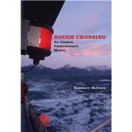 Rough Crossing by Mcguire, Rosemary, 9780826358028