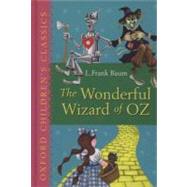 The Wonderful Wizard of Oz by Baum, L. Frank, 9780192728029