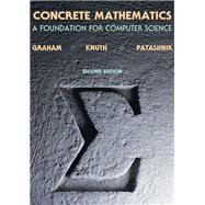 Concrete Mathematics  A Foundation for Computer Science by Graham, Ronald L.; Knuth, Donald E.; Patashnik, Oren, 9780201558029