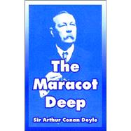 The Maracot Deep by Doyle, Arthur Conan, 9781410108029