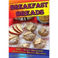 Breakfast Breads by Country Sisters Gourmet, 9781500438029