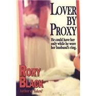 Lover by Proxy by Black, Rory, 9781523208029