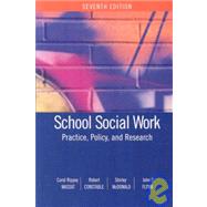 School Social Work by Massat, Carol Rippey; Constable, Robert; McDonald, Shirley; Flynn, John P., 9781933478029
