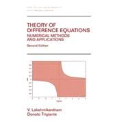 Theory Of Difference Equations Numerical Methods And Applications by Lakshmikantham; V., 9780824708030