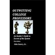 Outwitting College Professors by Janovy, John, Jr., 9781450528030